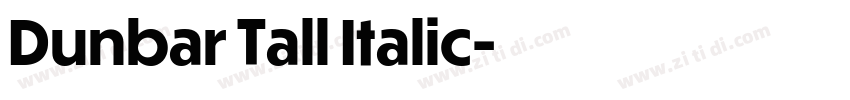 Dunbar Tall Italic字体转换